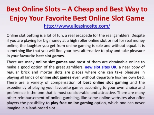 Best Online Slots – A Cheap and Best Way to Enjoy Your Favorite Best Online Slot Game
