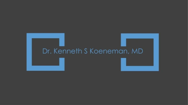 Dr. Kenneth S Koeneman, MD - Urology Specialist