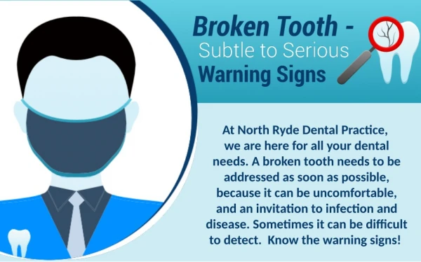 Broken Tooth Treatments & Prevention