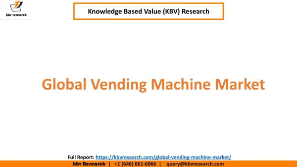 Global Vending Machine Market Growth