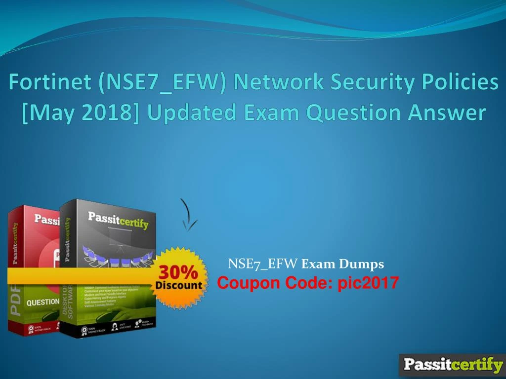 fortinet nse7 efw network security policies may 2018 updated exam question answer