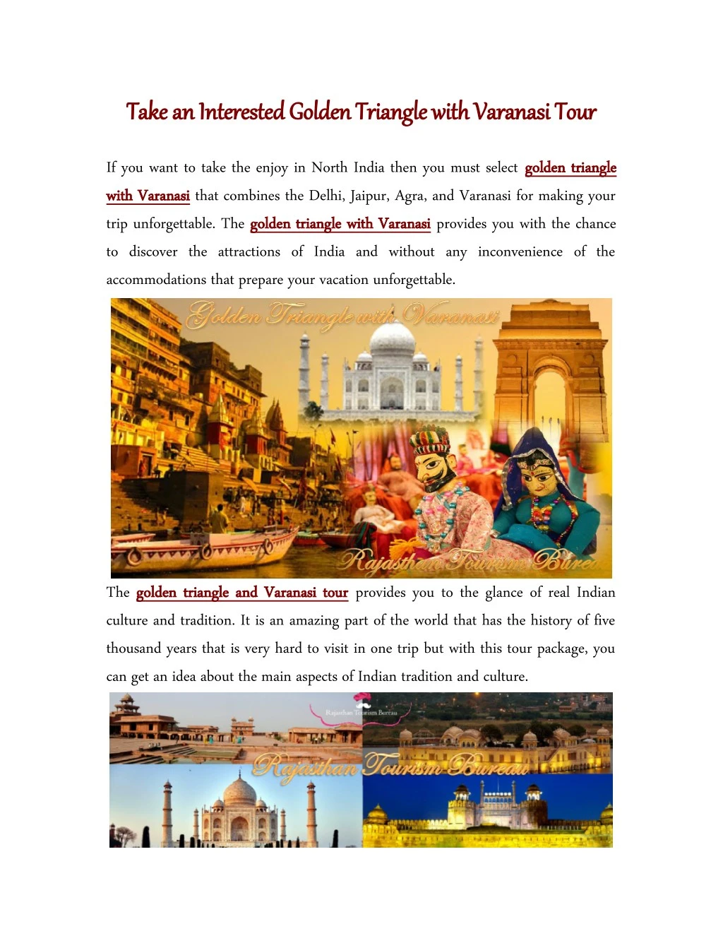 take an interested golden triangle with varanasi
