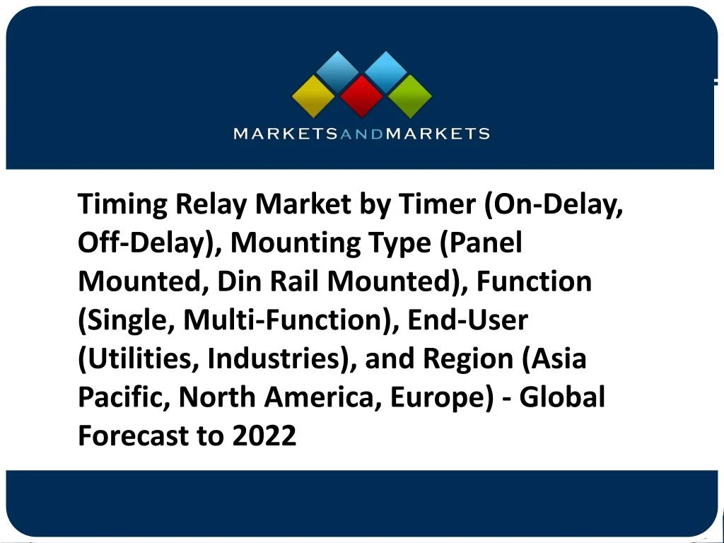 timing relay market by timer on delay off delay
