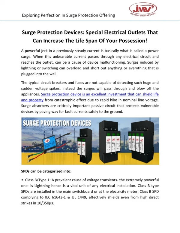 Surge Protection Devices: Special Electrical Outlets That Can Increase The Life Span Of Your Possession!