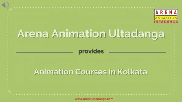 Animation Courses in Kolkata - Arena Animation Ultadanga