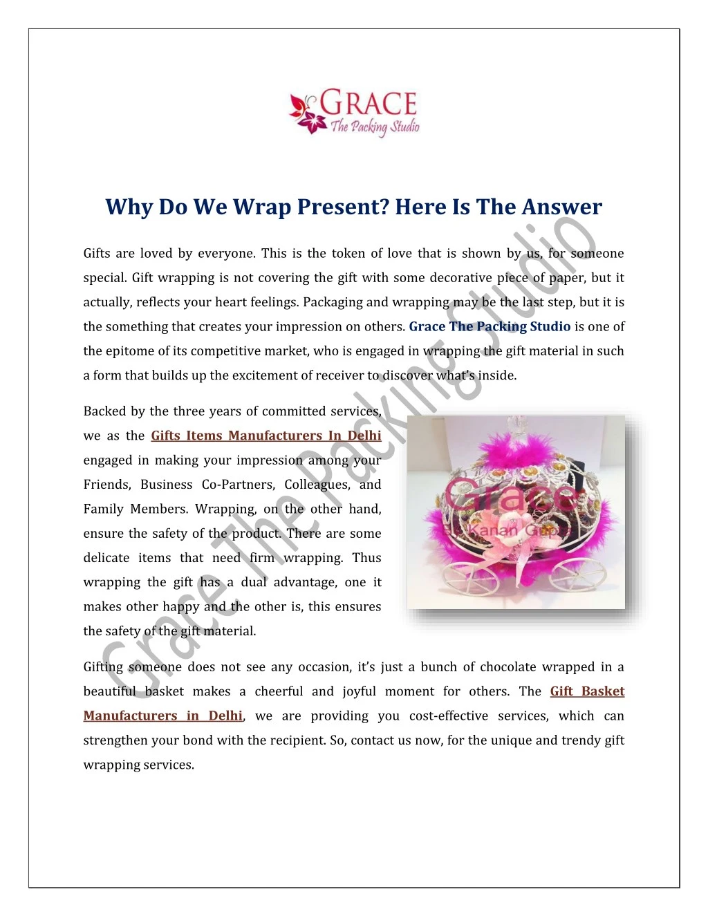why do we wrap present here is the answer