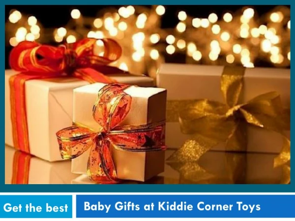Get the best baby gifts at Kiddie Corner Toys and Gifts