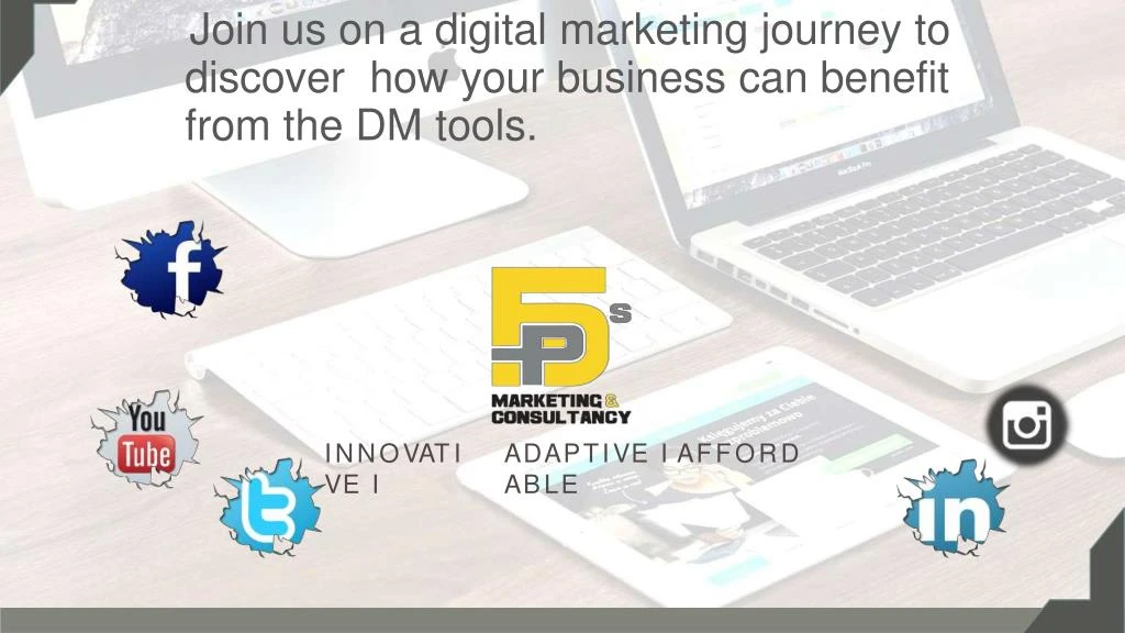 join us on a digital marketing journey to discover how your business can benefit from the dm tools