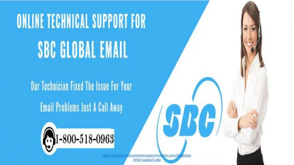 Get Email Help and Support Call SBCGlobal Email Support 1-800-518-0963