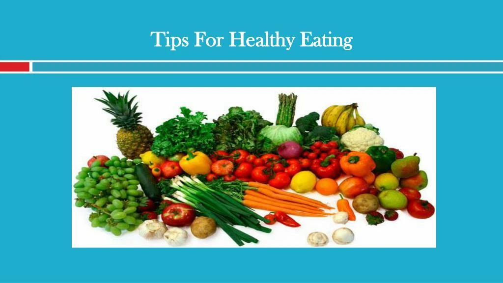 tips for healthy eating