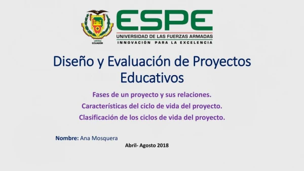 DiseÃ±o y evaluaciÃ³n de proyecto educativos