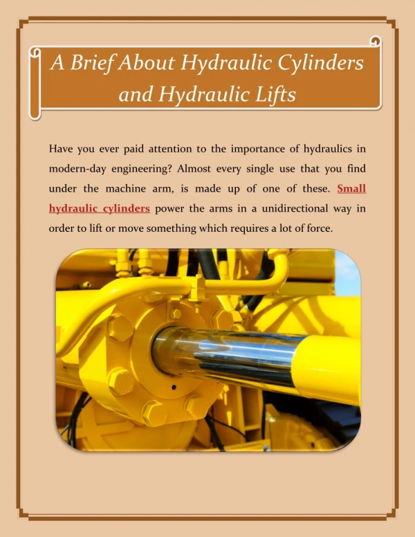 A Brief About Hydraulic Cylinders and Hydraulic Lifts