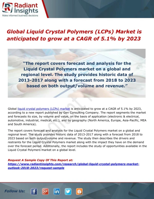 Global Liquid Crystal Polymers (LCPs) Market is anticipated to grow at a CAGR of 5.1% by 2023