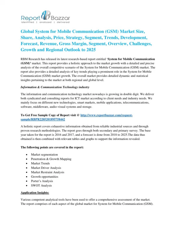 Global System for Mobile Communication (GSM) Market Growth Opportunities, Tracking current trends, challenges, Analysis