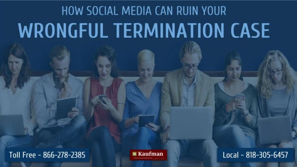 How social media can ruin your wrongful termination case