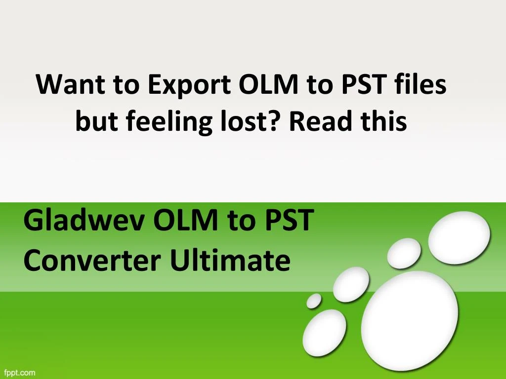want to export olm to pst files but feeling lost read this