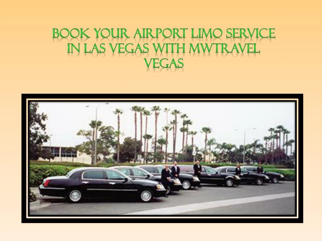 book your airport limo service in las vegas with