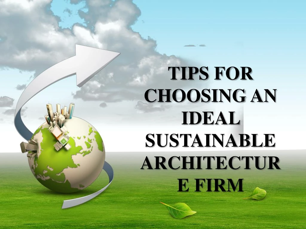 tips for choosing an ideal sustainable