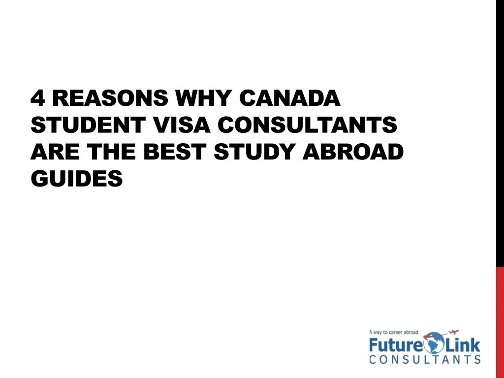 4 reasons why canada student visa consultants are the best study abroad guides