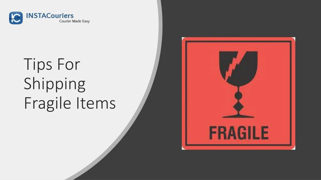 tips for shipping fragile items