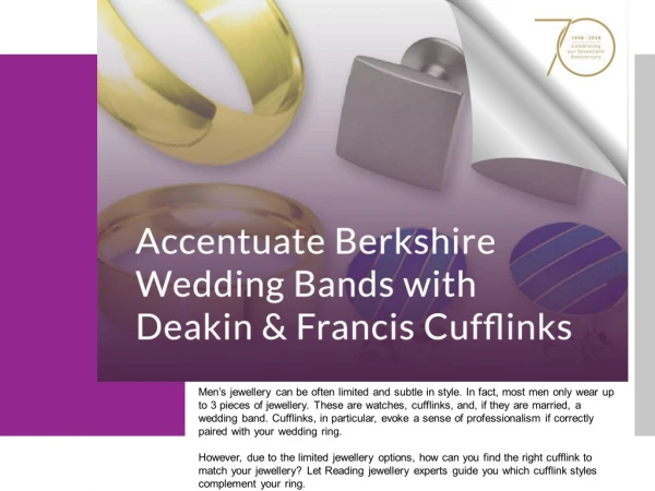 Accentuate Berkshire Wedding Bands With Deakin & Francis Cufflinks