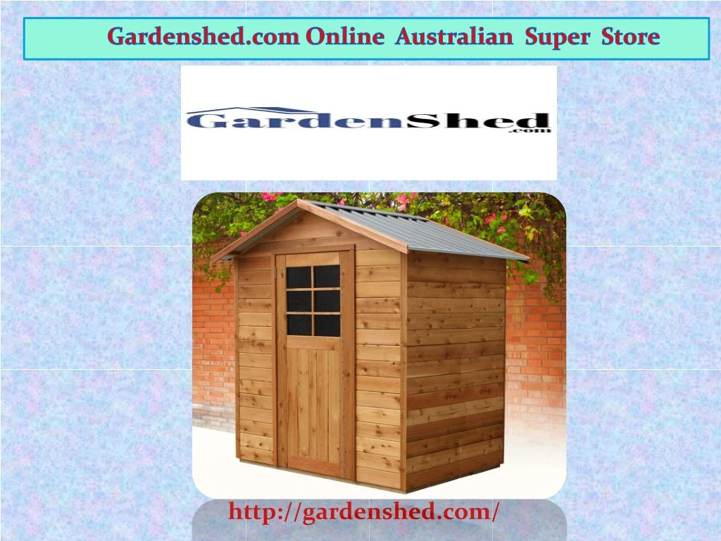 gardenshed com online australian super store