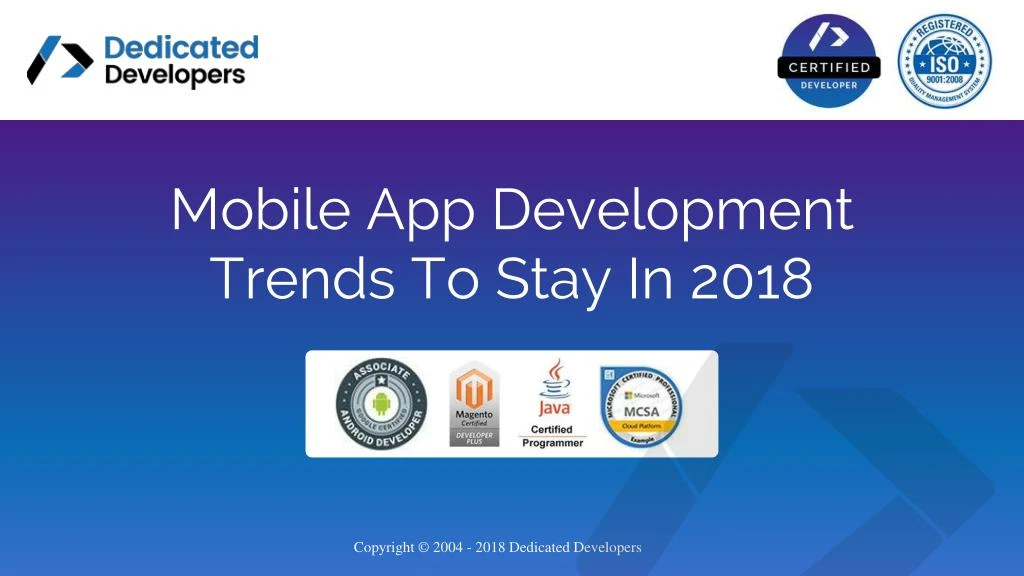 mobile app development trends to stay in 2018