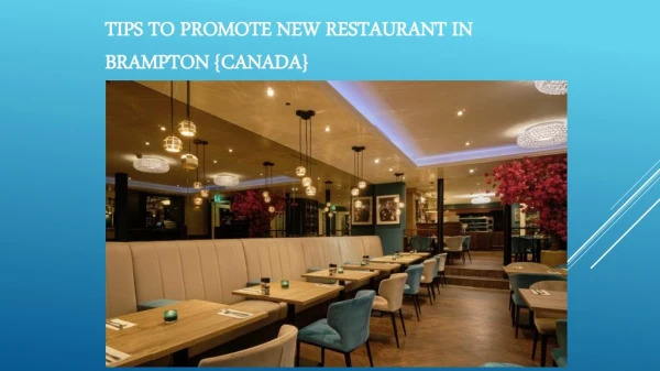 Promote New Resturant in Brampton