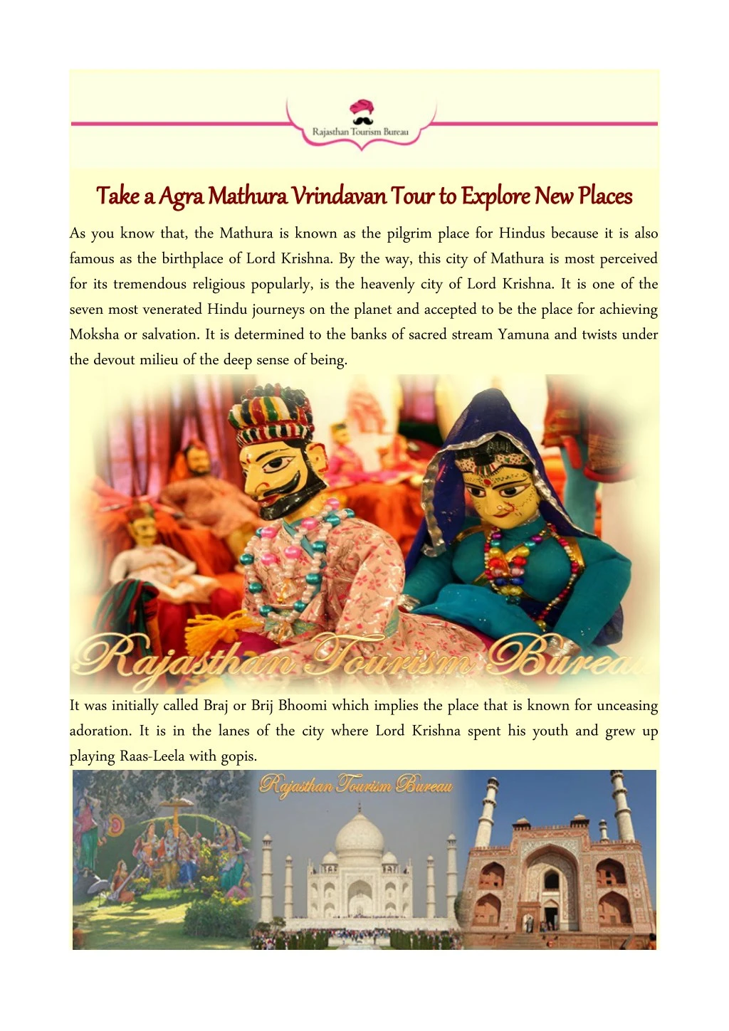 take a agra mathura vrindavan tour to explore