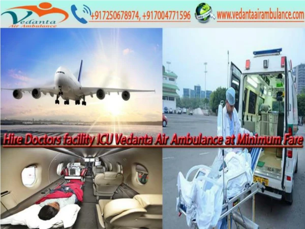 Vedanta Air Ambulance from Ranchi to Delhi is at Low Cost
