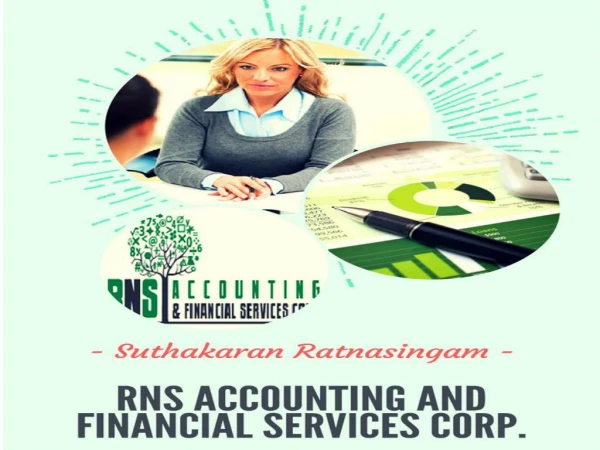 RNS Accounting & Financial Services Corp Emerges With Professional Corporate Tax Preparation Services Toronto, Ontario