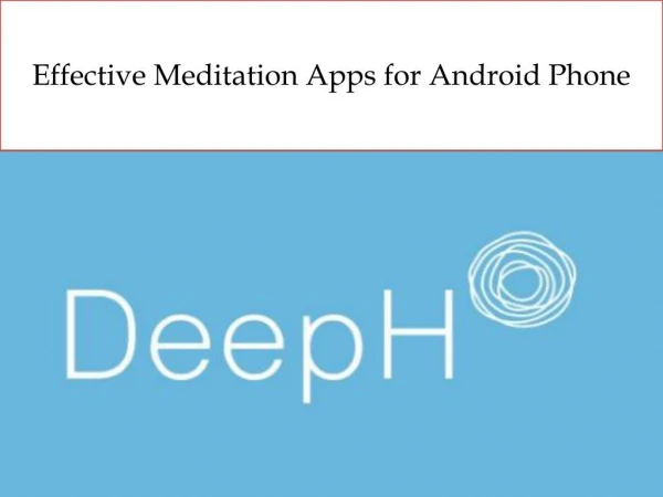 Effective Meditation Apps for Android Phone