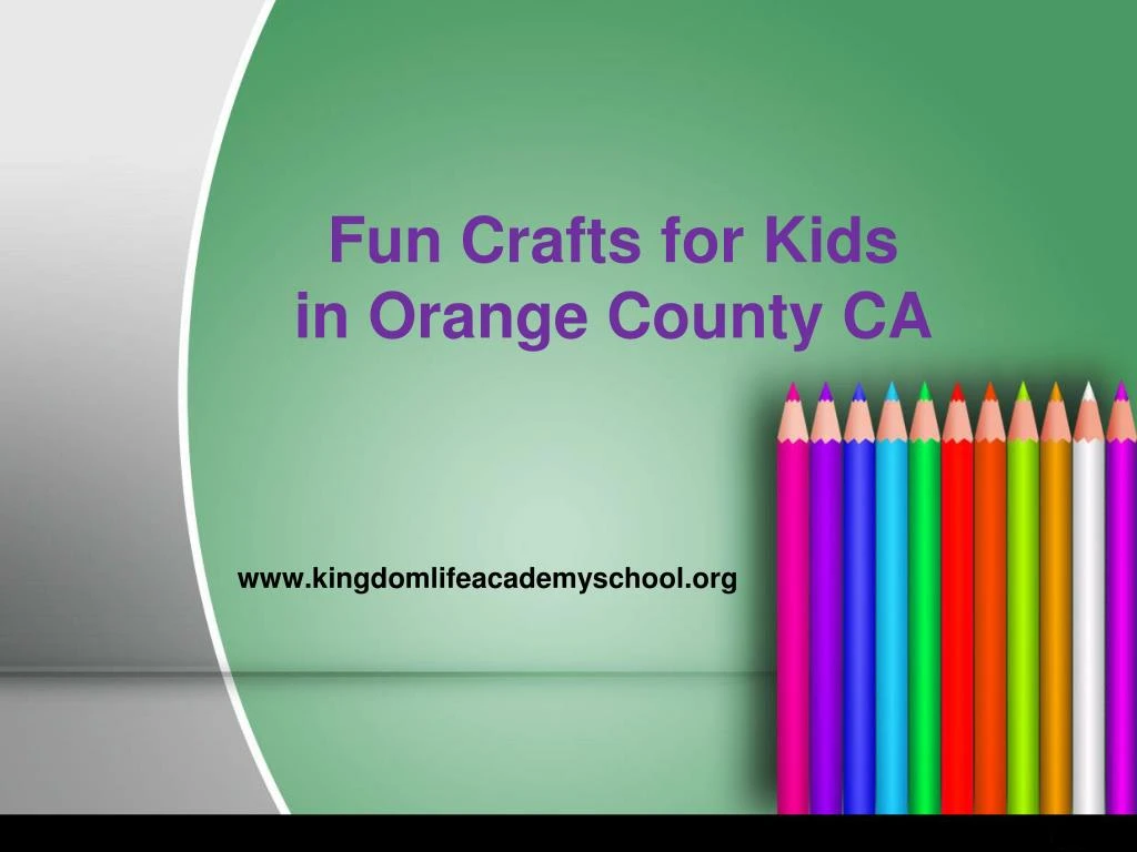 fun crafts for kids in orange county ca