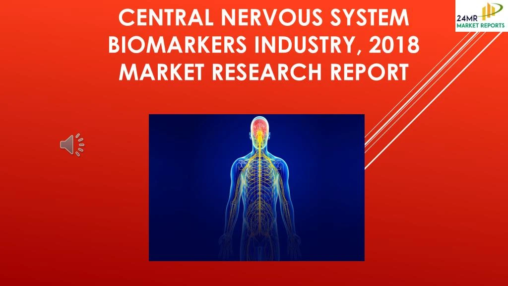 central nervous system biomarkers industry 2018 market research report