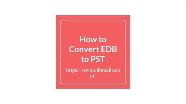 Convert EDB to PST
