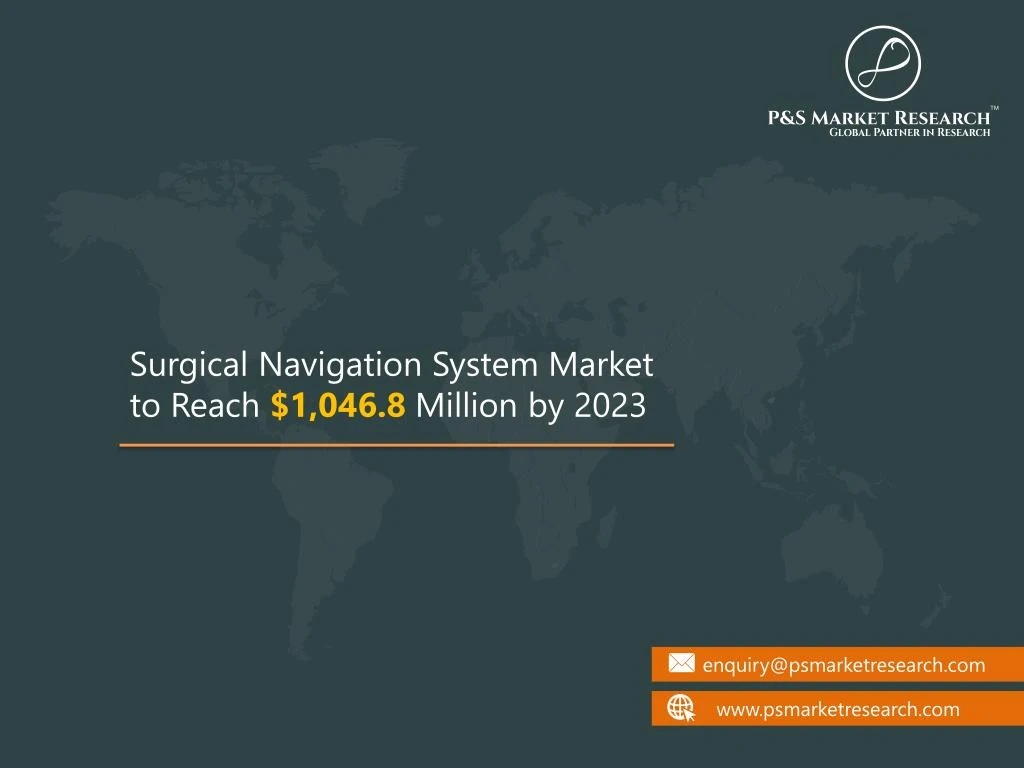 surgical navigation system market to reach