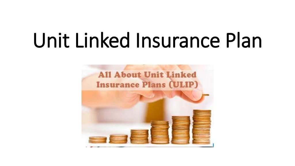 unit linked insurance plan