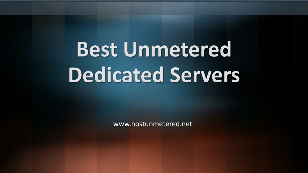 best unmetered dedicated servers