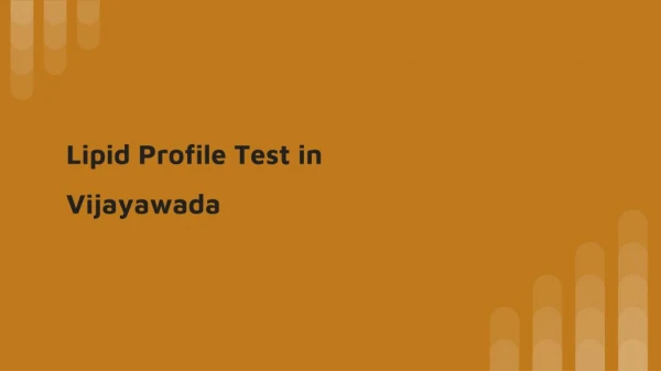 Lipid profile test in vijayawada