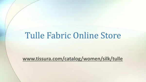Tulle Fabric Online Store