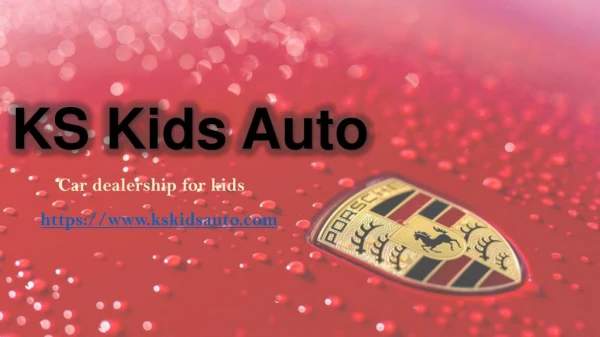 Porsche Kids Cars| KSKids Auto