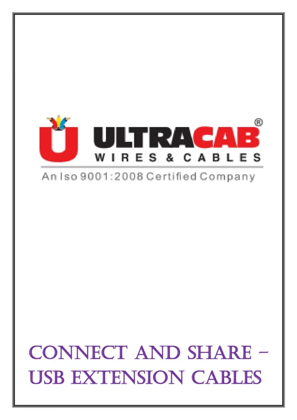 Connect and Share – USB Extension Cables