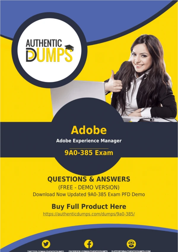 9A0-385 Dumps PDF - Ready to Pass for Adobe 9A0-385 Exam