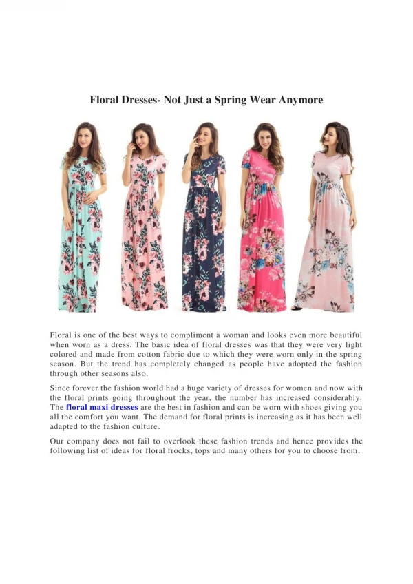 Floral Dresses- Not Just a Spring Wear Anymore