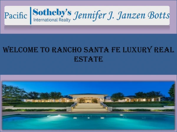 Rancho Santa Fe Luxury Beach Homes