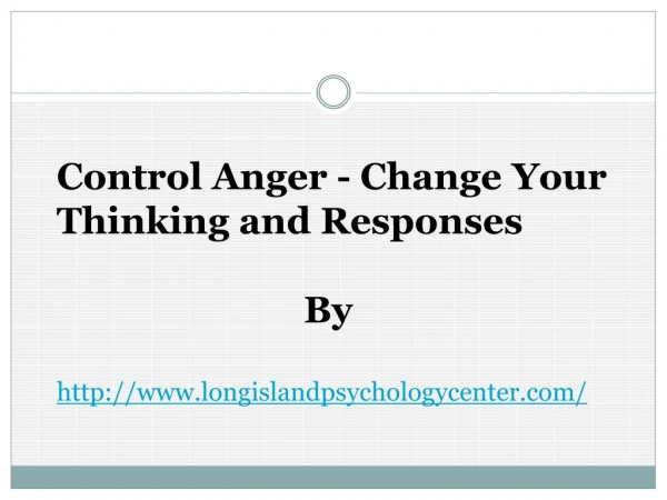 Control Anger - Change Your Thinking and Responses