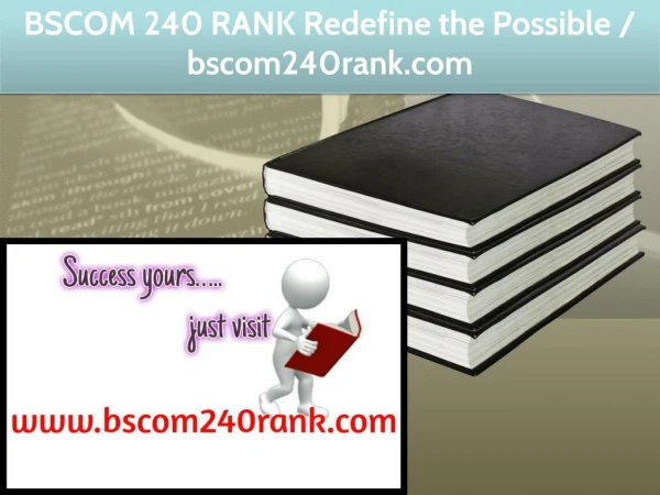 BSCOM 240 RANK Redefine the Possible / bscom240rank.com