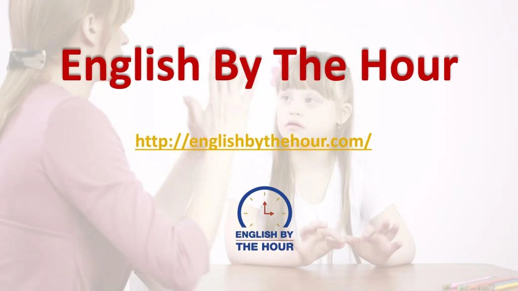 english by the hour