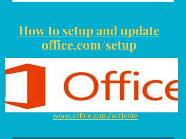 How to install and and update office.com/setup