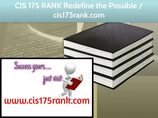 CIS 175 RANK Redefine the Possible / cis175rank.com